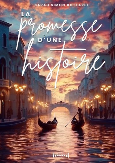 La promesse d’une histoire