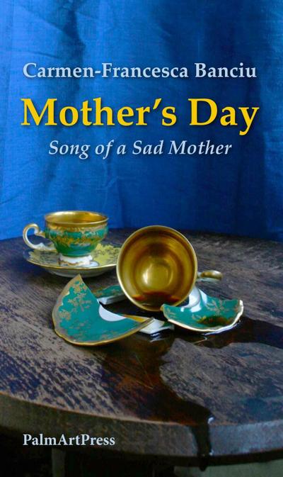 Mother’s Day - Song of the Sad Mother