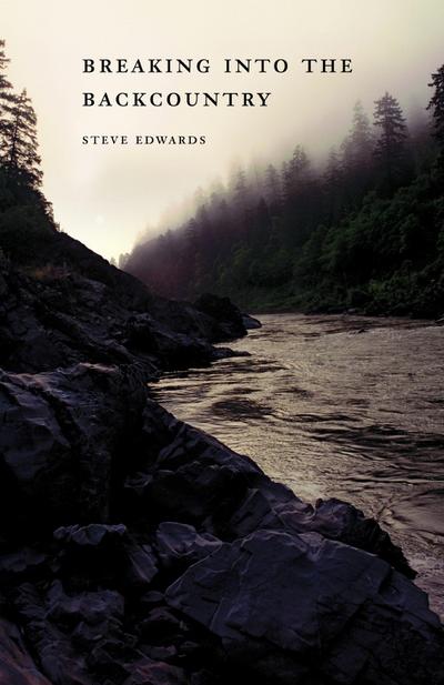 Breaking Into the Backcountry