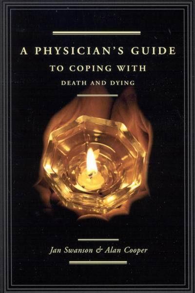 A Physician’s Guide to Coping with Death and Dying