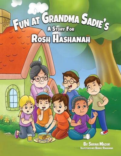 Fun at Grandma Sadie’s