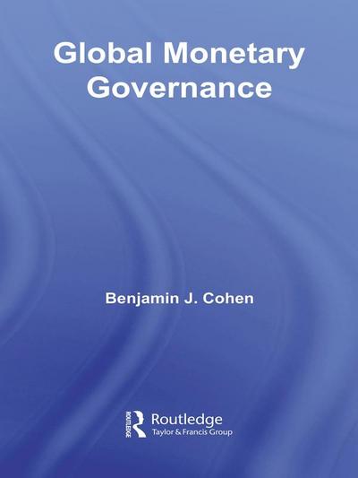 Global Monetary Governance