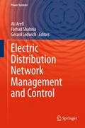Electric Distribution Network Management and Contr