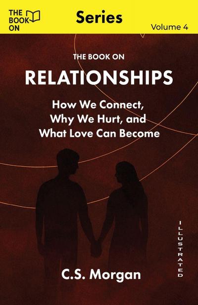 The Book On Relationships