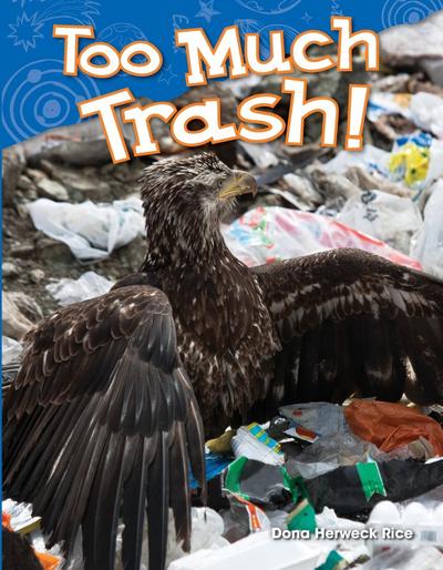 Too Much Trash!
