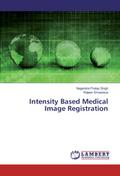 Intensity Based Medical Image Registration