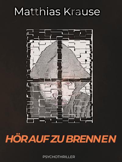 Hör auf zu brennen