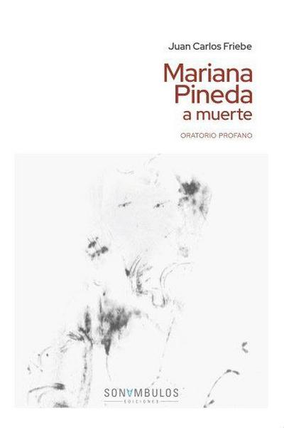 MARIANA PINEDA A MUERTE