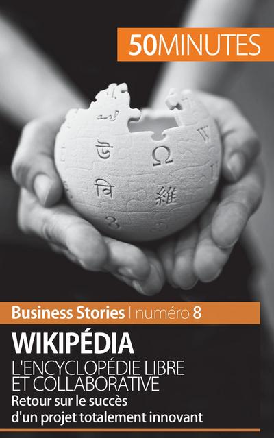 Wikipédia, l’encyclopédie libre et collaborative