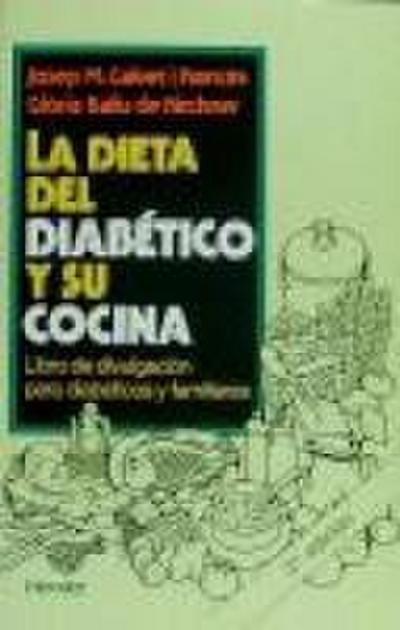 La dieta del diabético y su cocina