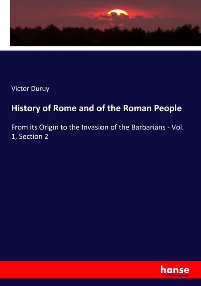 History of Rome and of the Roman People