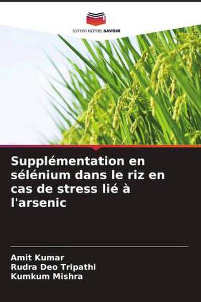 Supplémentation en sélénium dans le riz en cas de stress lié à l’arsenic