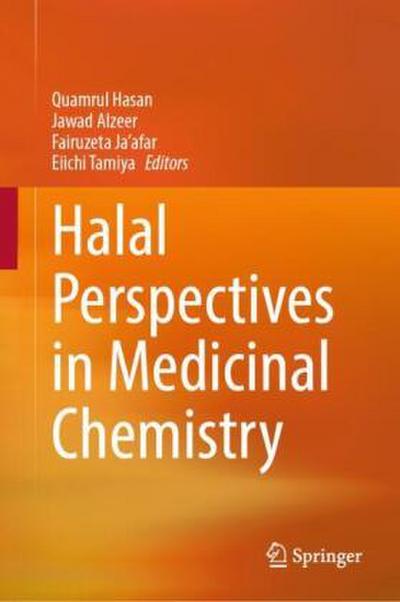 Halal Perspectives in Medicinal Chemistry