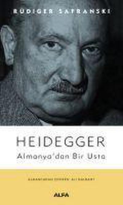 Heidegger - Almanyadan Bir Usta