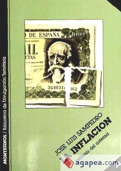Sampedro, J: Inflación : la prótesis del sistema