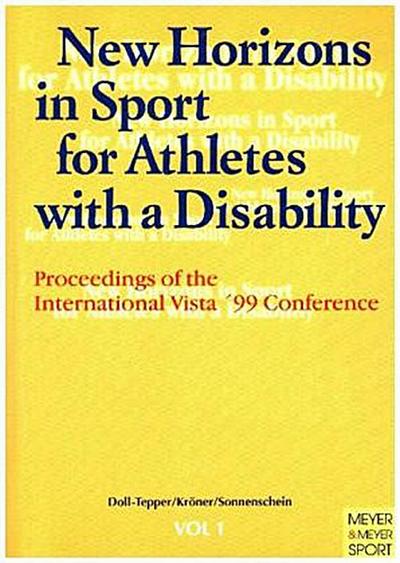 New Horizons in Sport for Athletes with a Disability