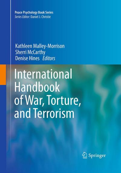 International Handbook of War, Torture, and Terrorism