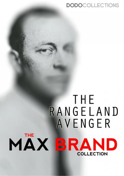 The Rangeland Avenger