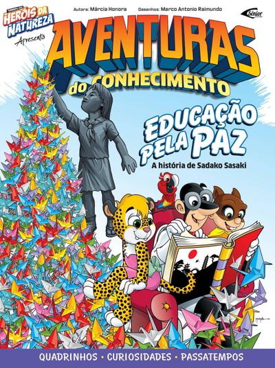 Aventuras do conhecimento - Educação pela paz
