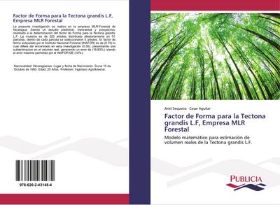 Factor de Forma para la Tectona grandis L.F, Empresa MLR Forestal