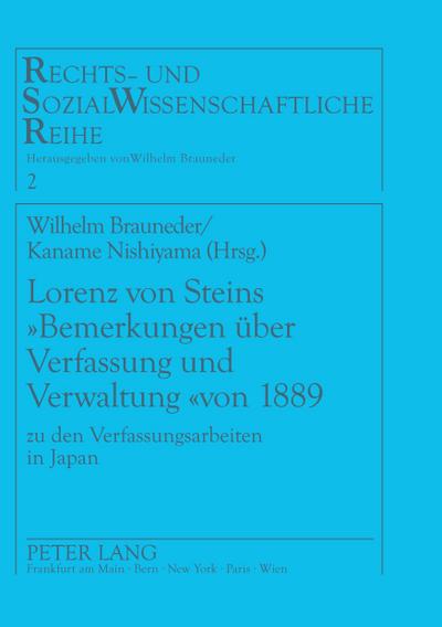 Lorenz von Steins ’Bemerkungen über Verfassung und Verwaltung’ von 1889