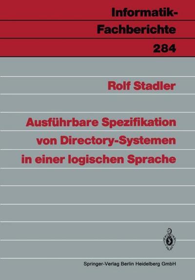 Ausführbare Spezifikation von Directory-Systemen in einer logischen Sprache