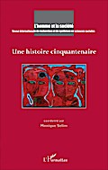 Une histoire cinquantenaire