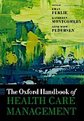 The Oxford Handbook of Health Care Management