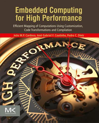 Embedded Computing for High Performance