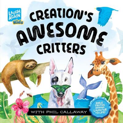 Creation’s Awesome Critters