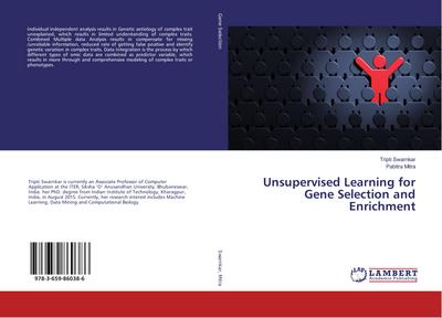 Unsupervised Learning for Gene Selection and Enrichment