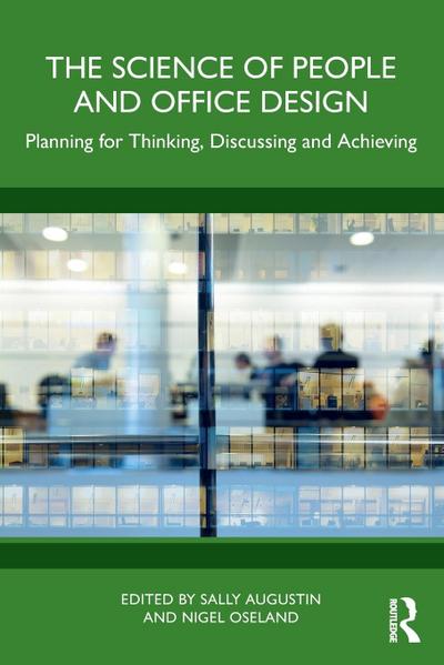 The Science of People and Office Design