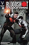 Bloodshot and H.A.R.D. Corps Issue 15