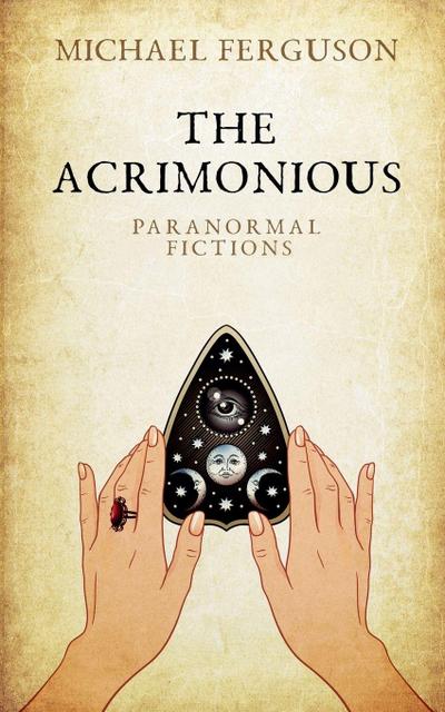 The Acrimonious