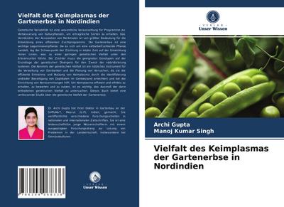 Vielfalt des Keimplasmas der Gartenerbse in Nordindien