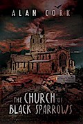 The Church of Black Sparrows