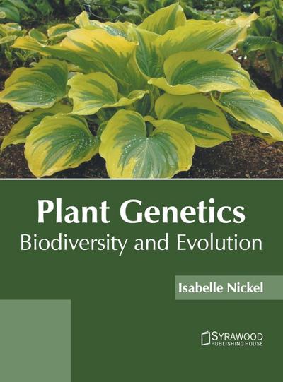 Plant Genetics: Biodiversity and Evolution