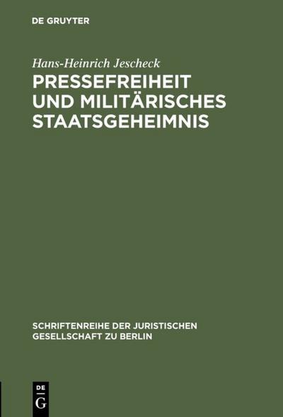 Pressefreiheit und militärisches Staatsgeheimnis
