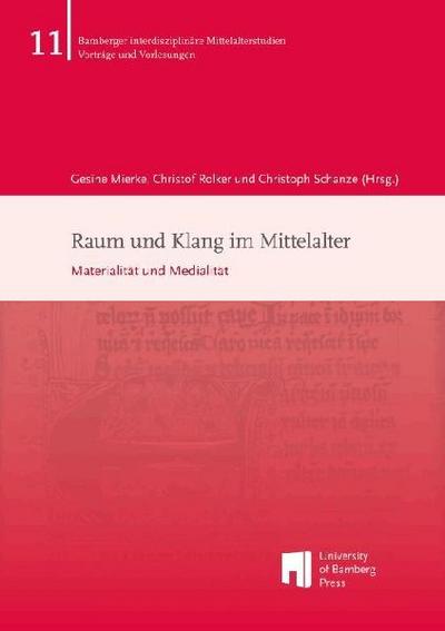 Raum und Klang im Mittelalter