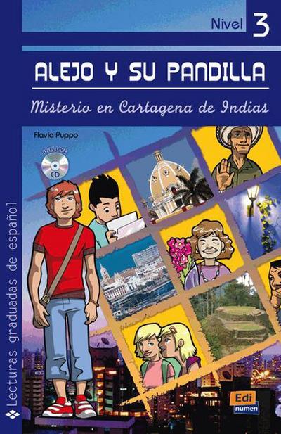 Alejo y su pandilla. Libro 3