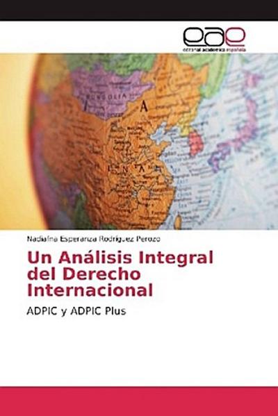 Un Análisis Integral del Derecho Internacional