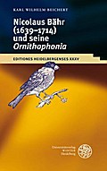 Nikolaus Bähr (1639-1714) und seine ’Ornithophonia’