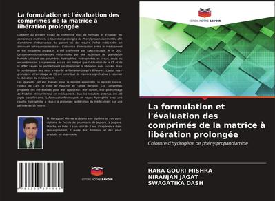 La formulation et l’évaluation des comprimés de la matrice à libération prolongée