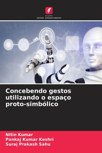Concebendo gestos utilizando o espaço proto-simbólico