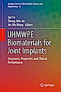 UHMWPE Biomaterials for Joint Implants