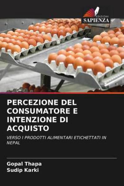 PERCEZIONE DEL CONSUMATORE E INTENZIONE DI ACQUISTO