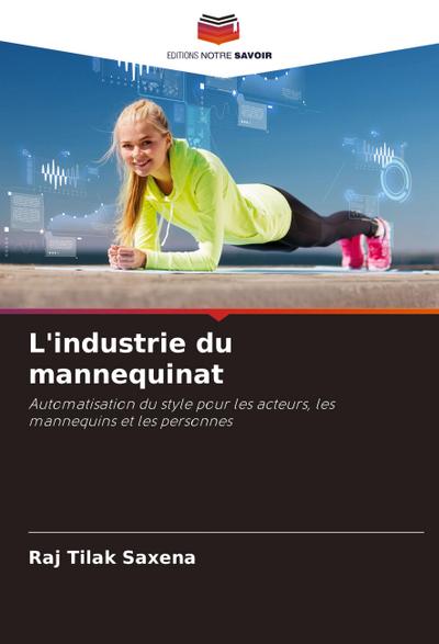 L’industrie du mannequinat