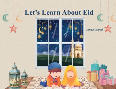 Let’s Learn About Eid