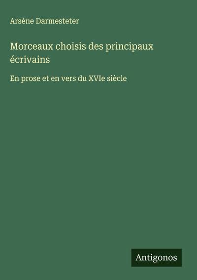 Morceaux choisis des principaux écrivains