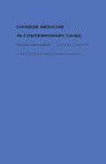 Chinese Medicine in Contemporary China
